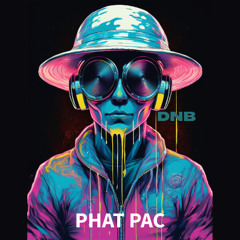 PHAT PAC - NEW LIGHT: W.I.P