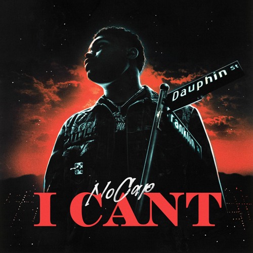 NoCap - I Can't