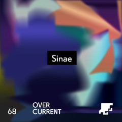 OverCurrent Mix Series 068 :  Sinae