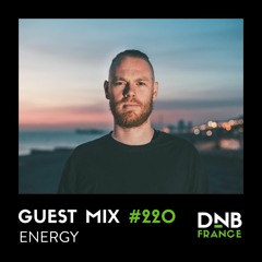 Guest Mix #220 - Energy