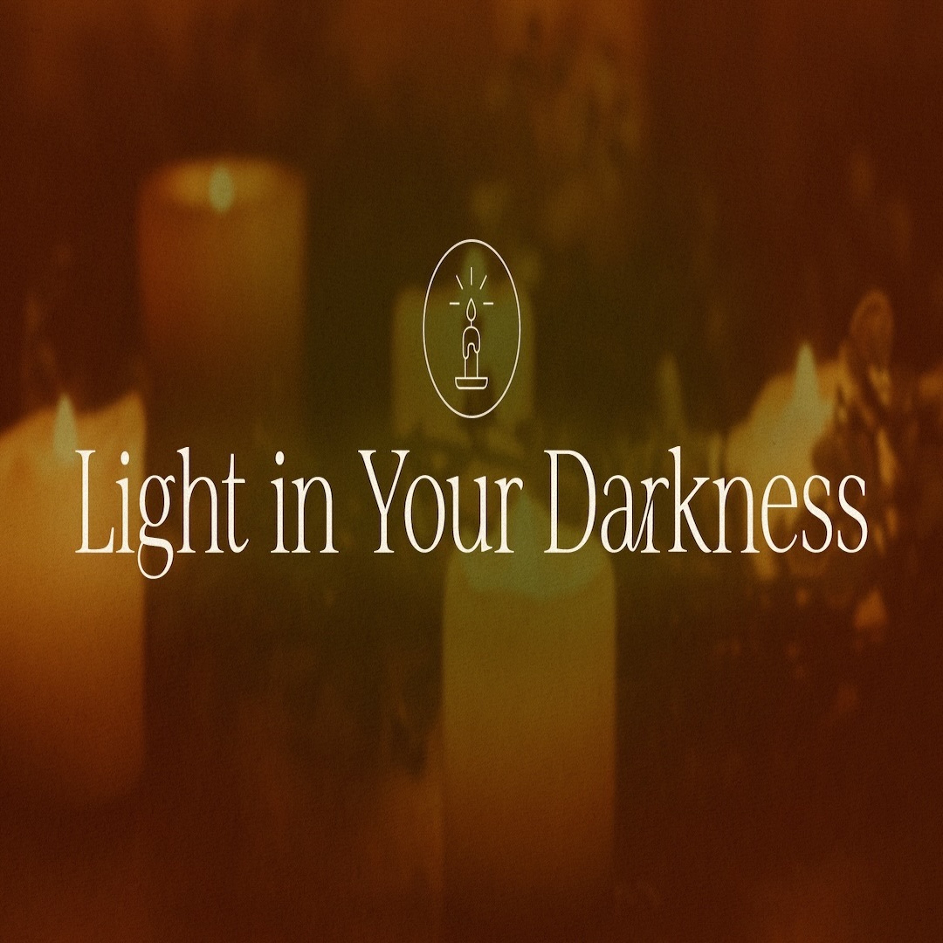 Hope Church Utah - Light In Your Darknes - December 15, 2024 episode artwork