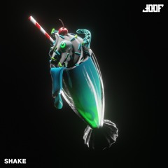 joof - SHAKE (FREE DOWNLOAD)