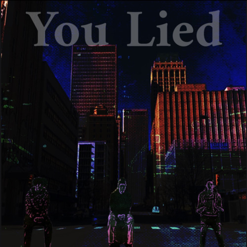 You Lied (ft Bando2X)