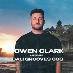 Rowen Clark Presents Bali Grooves 008