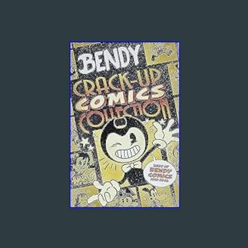 Crack-Up Comics Collection: An AFK Book (Bendy) (Paperback)