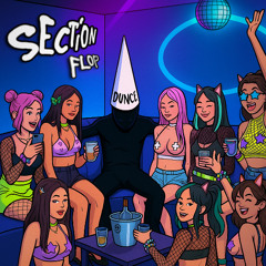 LYNY - Section (DUNCE FLOP)