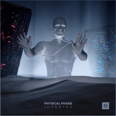 Physical Phase - Juventas