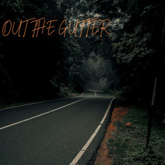 Out the Gutter