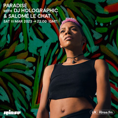 Paradise featuring DJ Holograhpic - 11 March 2023