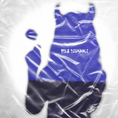 POLE SIGNAALI