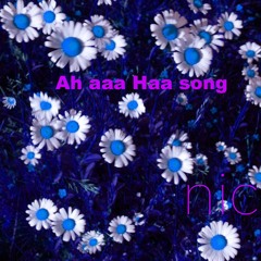 Ah aaa Haa song [demo]