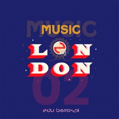 London Music Vol II