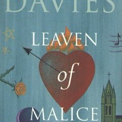 |PDF BOOK++ Leaven of Malice by Robertson Davies