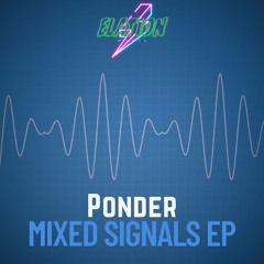 Ponder - When You Find It [Mixed Signals EP]