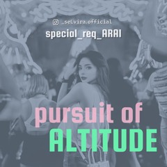 [Pursuit of Altitude] EDM Mix
