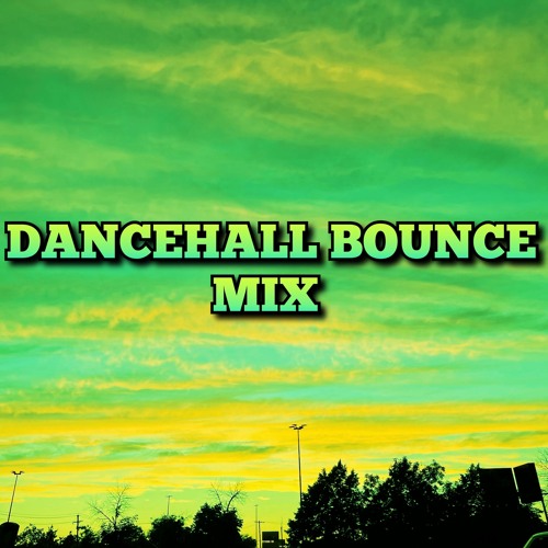 Dancehall Bounce Mix (Dancehall Mix 2022: Ding Dong, Vybz Kartel, Brysco, Skeng, Squash, and more)