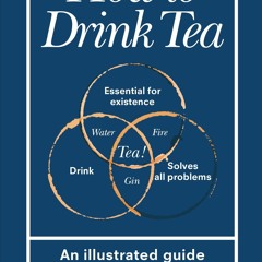 get [❤ PDF ⚡]  How to Drink Tea bestseller