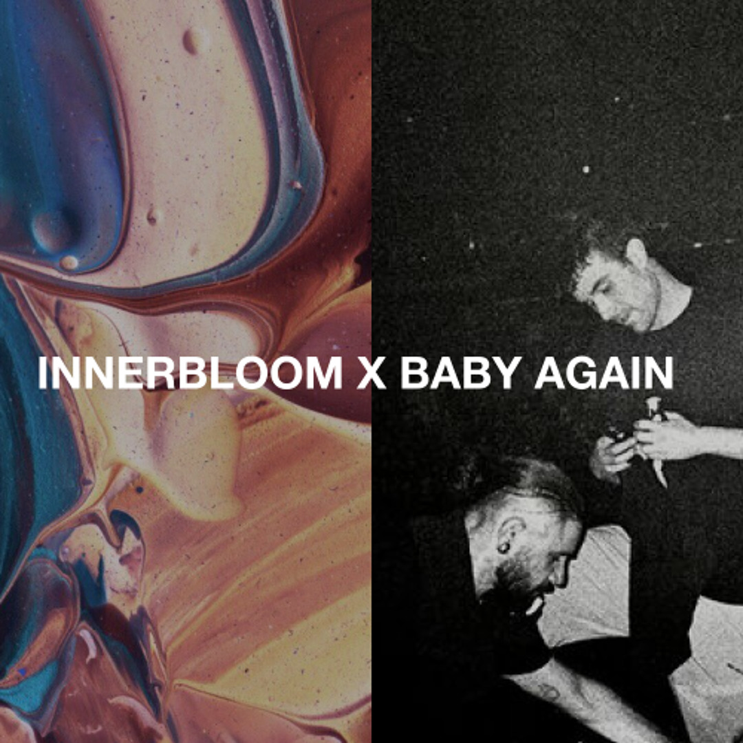 Stream Innerbloom x Baby Again (MANSJEN Mashup) by MANSJEN | Listen ...