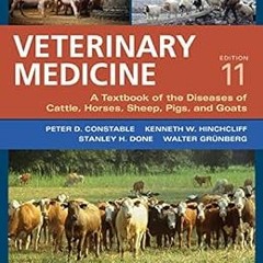 View [PDF EBOOK EPUB KINDLE] Veterinary Medicine: A textbook of the diseases of cattle, horses, shee