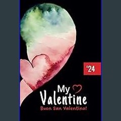 [Ebook] 📖 My Valentine: Buon San Valentino! Libro regalo personalizzabile, con calendario, ricette
