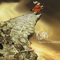 KoRn follow the leadeR paRt1