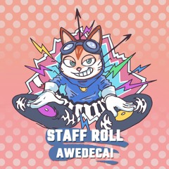 Staff Roll - Blinx: The Time Sweeper - [Awedecai Remix]