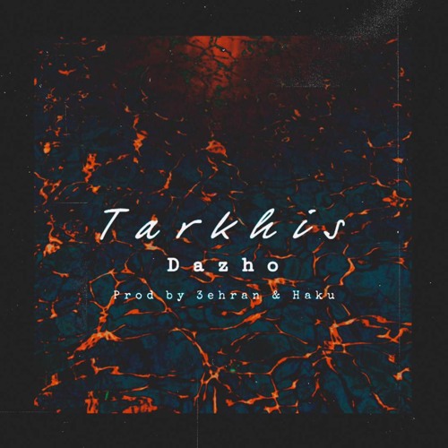 Tarkhis (prod. 3ehran & Haku)