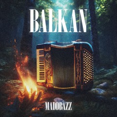 Balkan (FREE DOWNLOAD)
