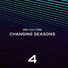 Changing Seasons IV ☁︎