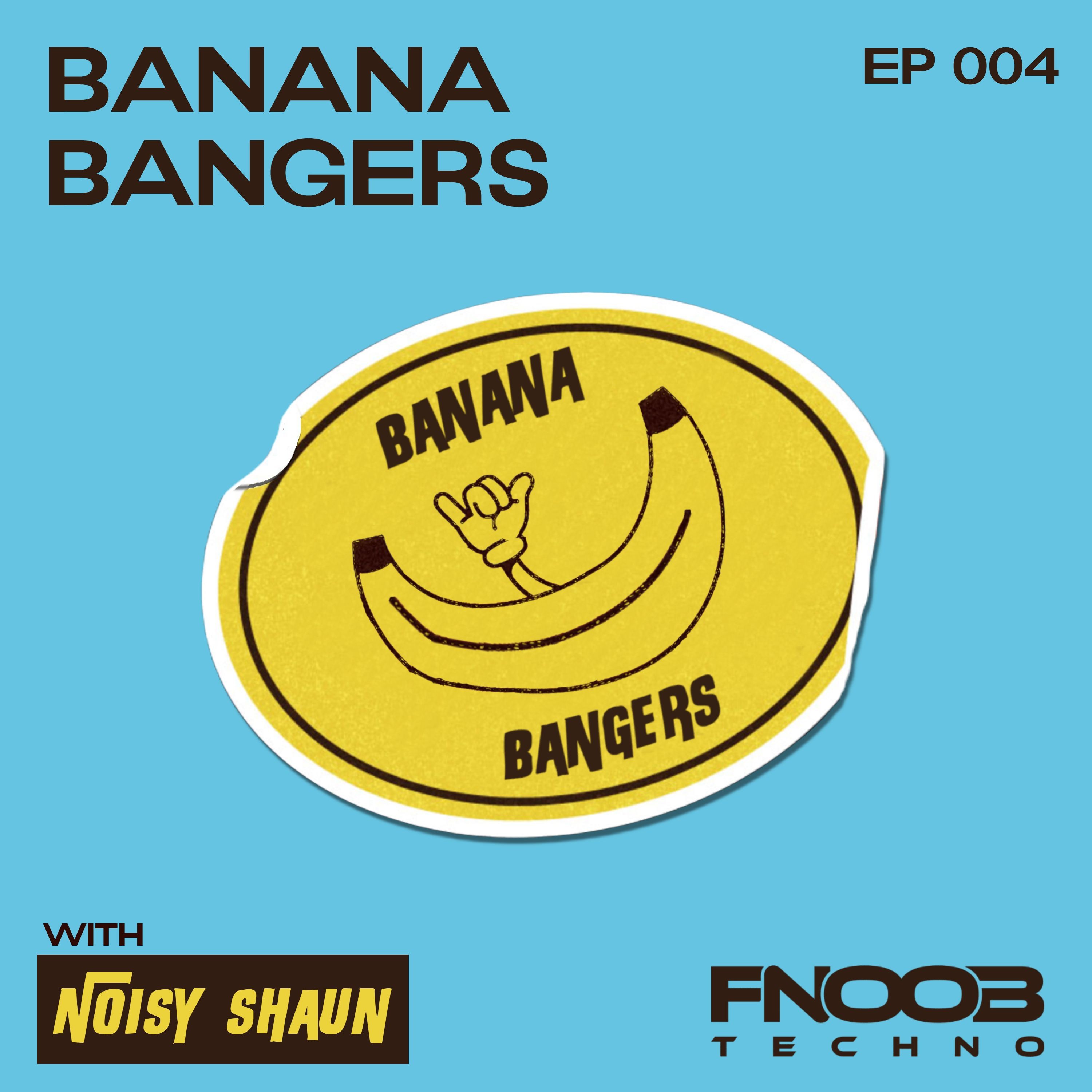 Banana Bangers Episode 004 episode artwork