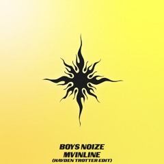 PREMIERE: Boys Noize - Mvinline (Hayden Trotter Edit)