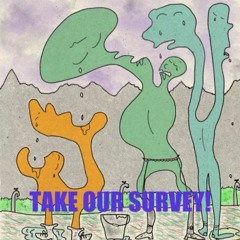 Put Yer High Heels On -- TAKE OUR SURVEY!