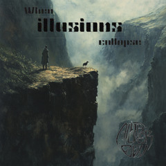 When illusions collaspes (Free DL)