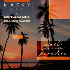 Meet Me In Paradise