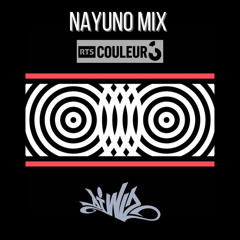 DJ WIZ - NAYUNO Mix on Couleur 3 (2021)