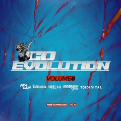 CD EVOLUTION VOL. 8 - DJ RCH / ANDERSON ALVES / ALBINO / TAI DIGITAL / FRACARI