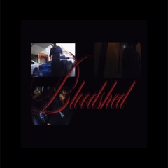 BLOODSHED (RRell)