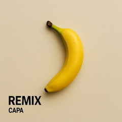 JELEEL! - BANANA (CAPA REMIX)