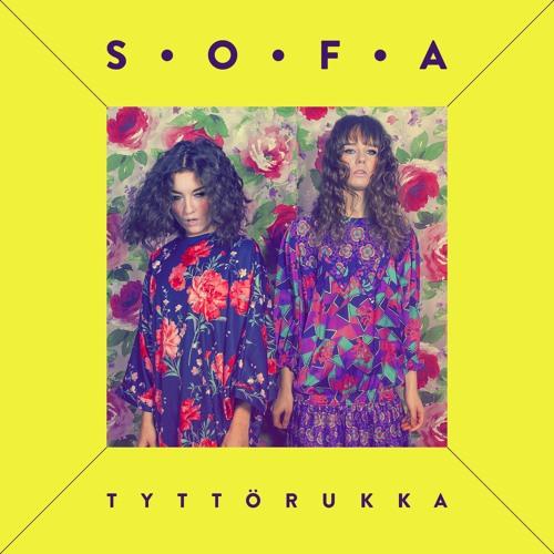 Listen to Tyttörukka by Sofa in Imported - Tähdellä Merkityt - Part 1  playlist online for free on SoundCloud