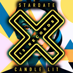 Stardate - Candle Lit (Edit) [13 Records] Beatport Exclusive Promo