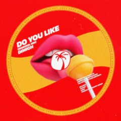 Dimich - Do You Like (PLAYED BY MELANIE RIBBIE) [PQF012]