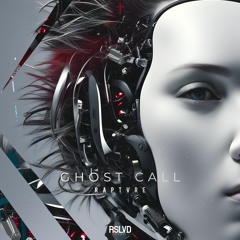RAPTVRE - Ghost Call † | Official Preview [OUT NOW]