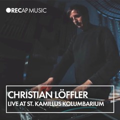 Christian Löffler live at St. Kamillus Kolumbarium - presented by Recap