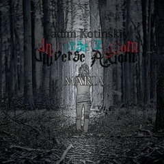 Vadim Kotinskiy - Maria (Original Mix) [UA025]