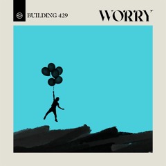 Worry