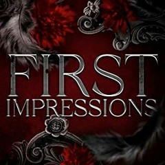 [Get] PDF EBOOK EPUB KINDLE First Impressions: The Fated Wings Series Book 1 by  C.R.