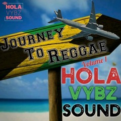 Journey To Reggae Vol 1 (KevDurant HVS)