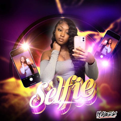 Selfie {Afroca Riddim} (Soca 2022)