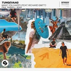 Tungevaag – Make You Happy [Paul Manuell Remix]