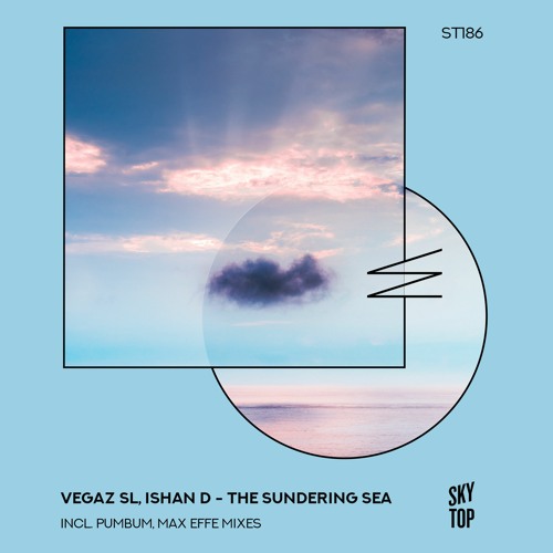 VegaZ SL, IshaN D - The Sundering Sea [SkyTop]